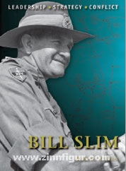 Osprey Publishing Lyman, R./Dennis, P. (Illustr.): Bill Slim