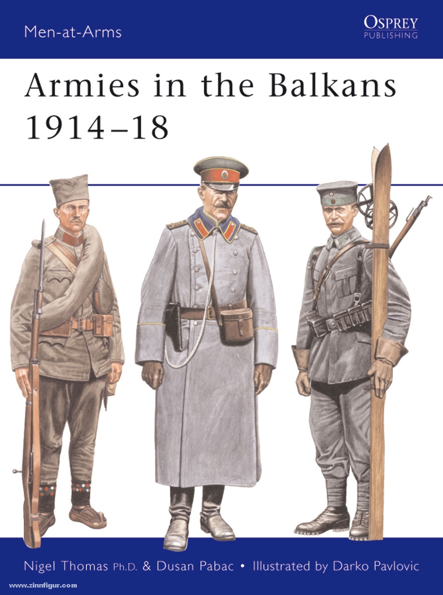 Osprey Publishing Thomas, N./Pavloviv, D. (Illustr.): Armies in the Balkans 1914-18