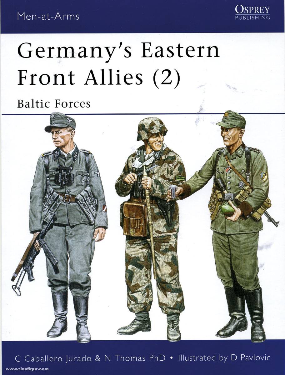 Osprey Publishing Jurado, C. C./Thomas, N./Pavlovic, D. (Illustr.): Germany's Eastern Front Allies. Teil 2: Baltic Forces