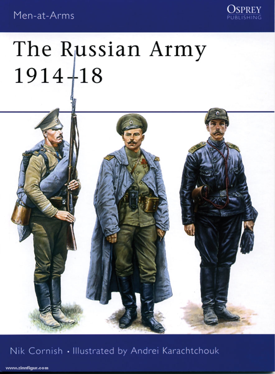 Osprey Publishing Cornish, N./Karachtchouk, A. (Illustr.): The Russian Army 1914-18