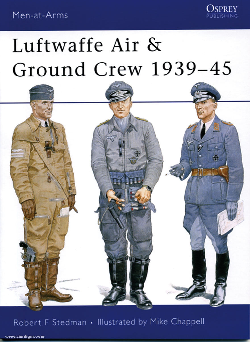 Osprey Publishing Stedman, R. F./Chappell, M. (Illustr.): Luftwaffe Air and Ground Crew 1939-1945