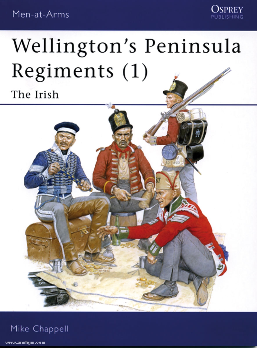 Osprey Publishing Chappell, M.: Wellington's Peninsula Regiments Teil 1: The Irish