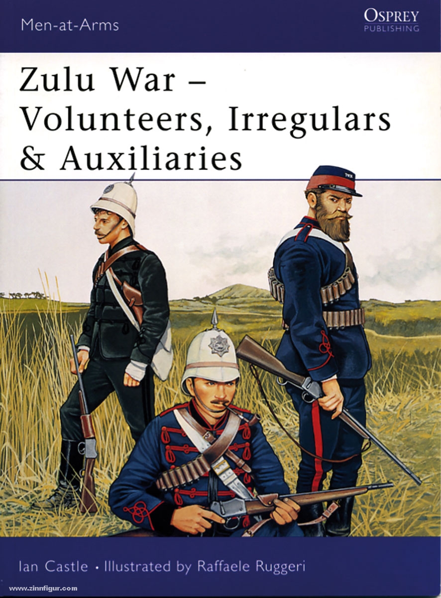 Osprey Publishing Castle, I./Ruggeri, R. (Illustr.): Zulu Wars - Volunteers, Irregulars & Auxiliaries