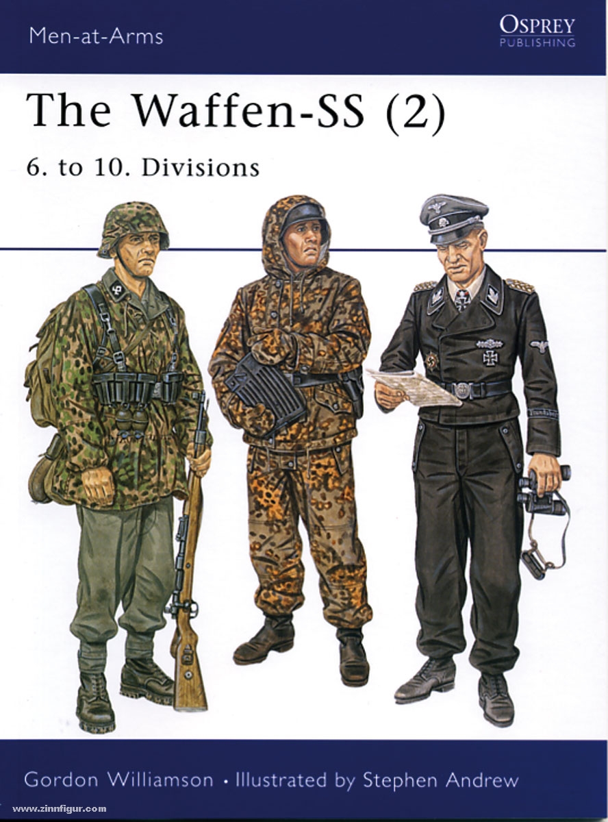 Osprey Publishing Williamson, G./Andrew, S. (Illustr.): The Waffen-SS. Teil 2: 6. to 10. Divisions