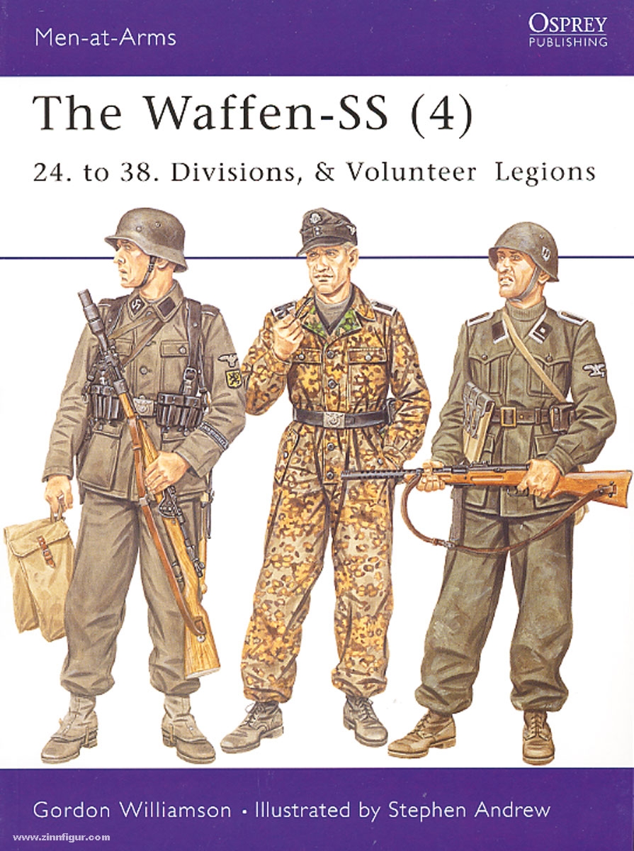 Osprey Publishing Williamson, G./Andrew, S. (Illustr.): The Waffen-SS. Teil 4: 24. to 38. Divisions & Volunteer Legions