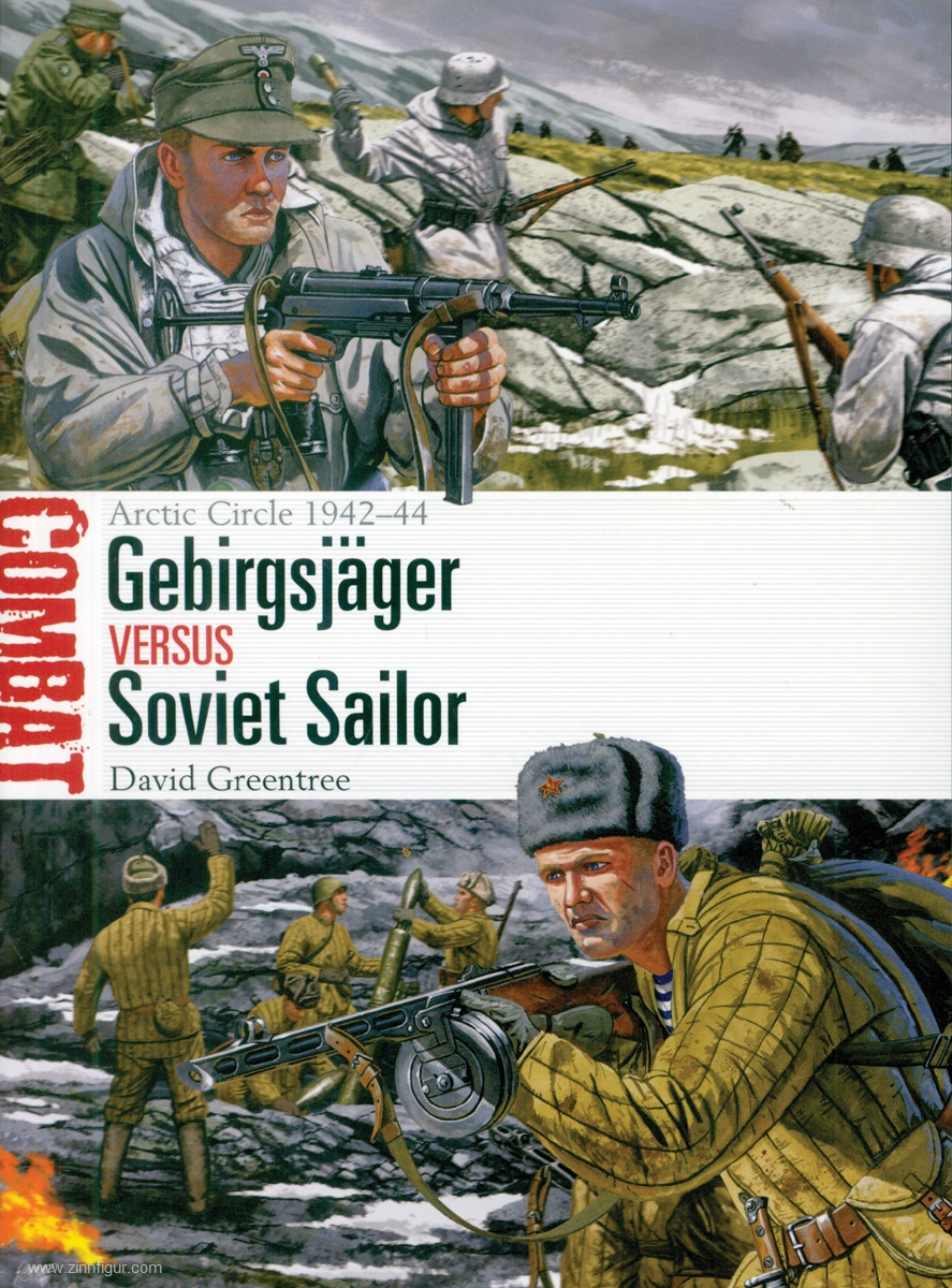 Osprey Publishing Greentree, David/Shumate, Johnny: Gebirgsjäger versus Soviet Sailor. Arctic Circle