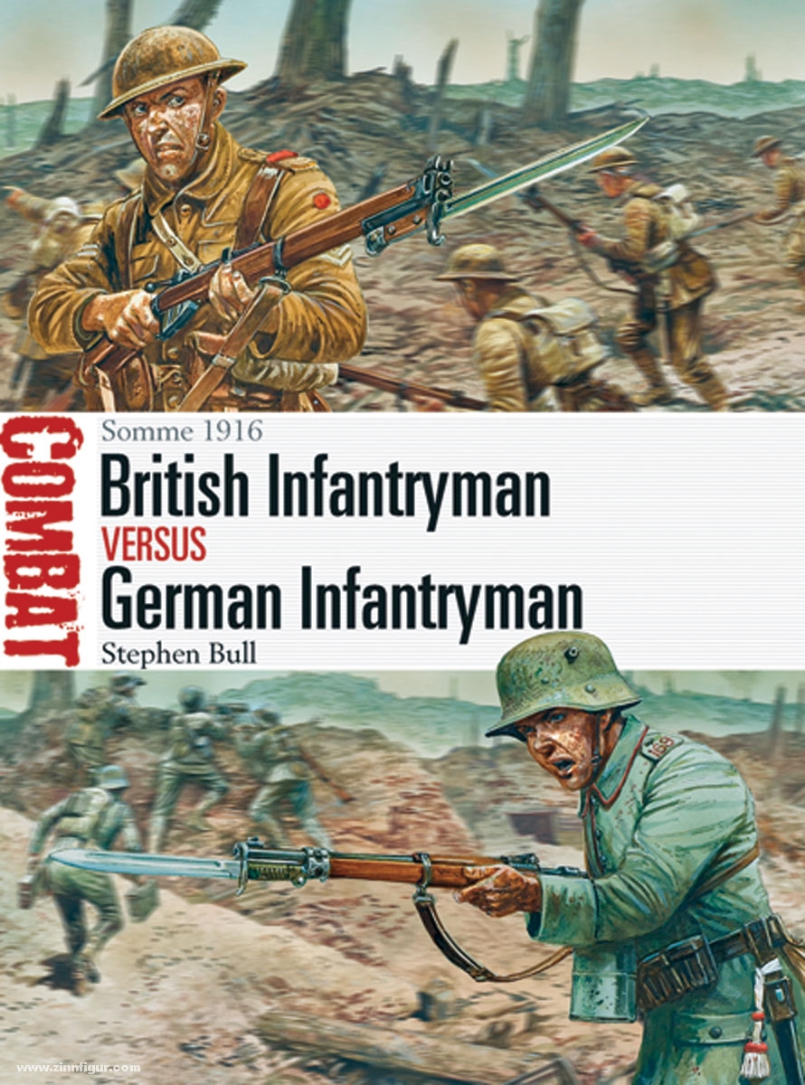 Osprey Publishing Bull, S./Dennis, P. (Illustr.): British Infantryman vs German Infantryman. Somme 1916