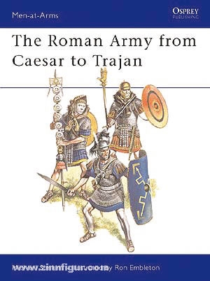 Osprey Publishing Simkins, M./Enbleton, R. (Illustr.): The Roman Army from Caesar to Trajan