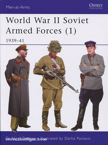 Osprey Publishing Thomas, N./Pavlivic, D. (Illustr.): World War II Soviet Armed Forces. Teil 1: 1939-41