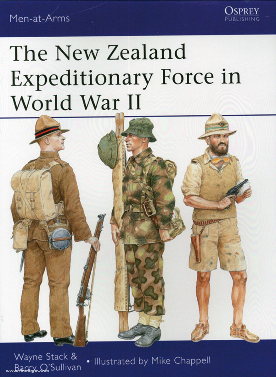 Osprey Publishing Stack, W./O'Sullivan, B./Chappell, M. (Illustr.): The New Zealand Expeditionary Force in World War II