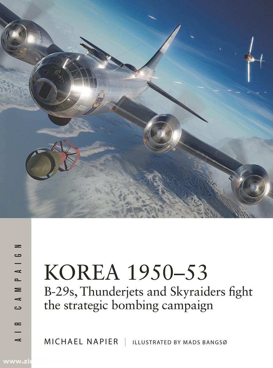 Osprey Publishing Napier, Michael/Bangso, Mads (Illustr.): Korea 1950-53