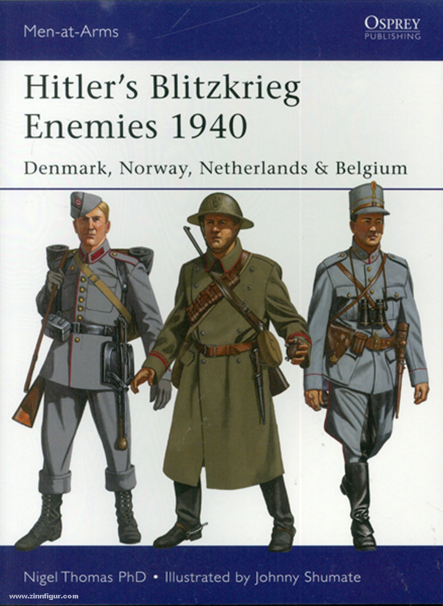 Osprey Publishing Thomas, N./Shumate, J. (Illustr.): Hitler's Blitzkrieg Enemies 1940. Denmark, Norway, Netherlands & Belgium