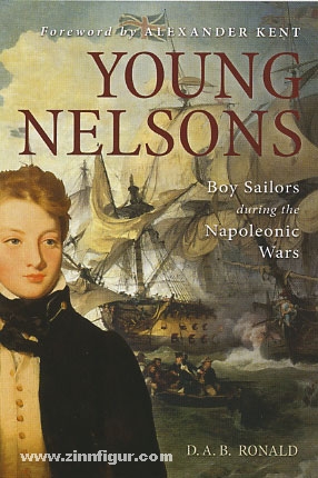 Osprey Publishing Ronald, D. A. B.: Young Nelsons. Boy Sailors during the Napoleonic Wars