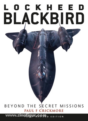 Osprey Publishing Crickmore, P.: Lockheed Blackbird. Beyond the secret Missions
