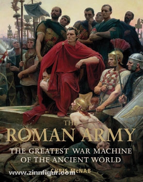 Osprey Publishing McNab, C.: The Roman Army. The greatest War Machine of the ancient World