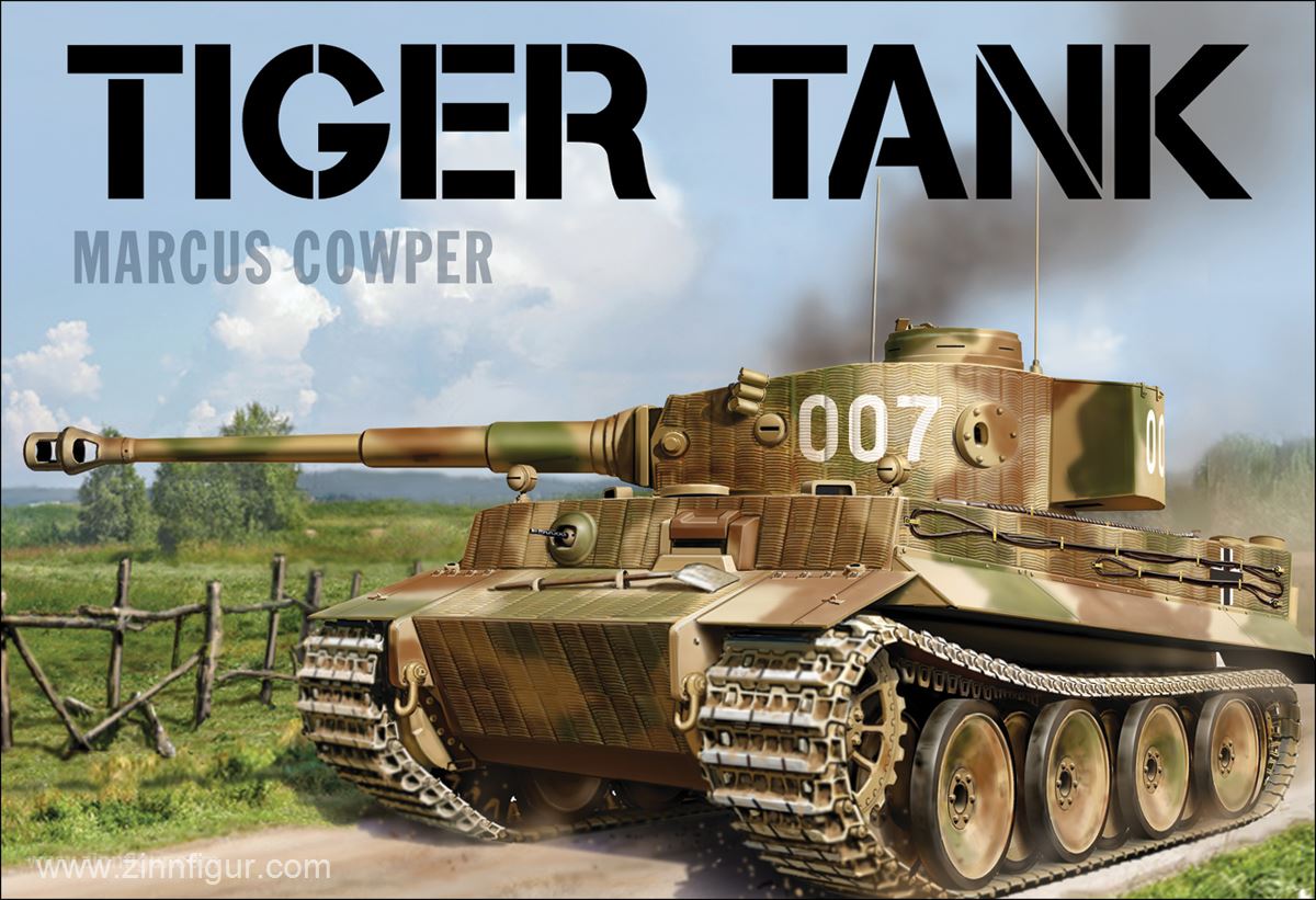 Osprey Publishing Cowper, M: Tiger Tank