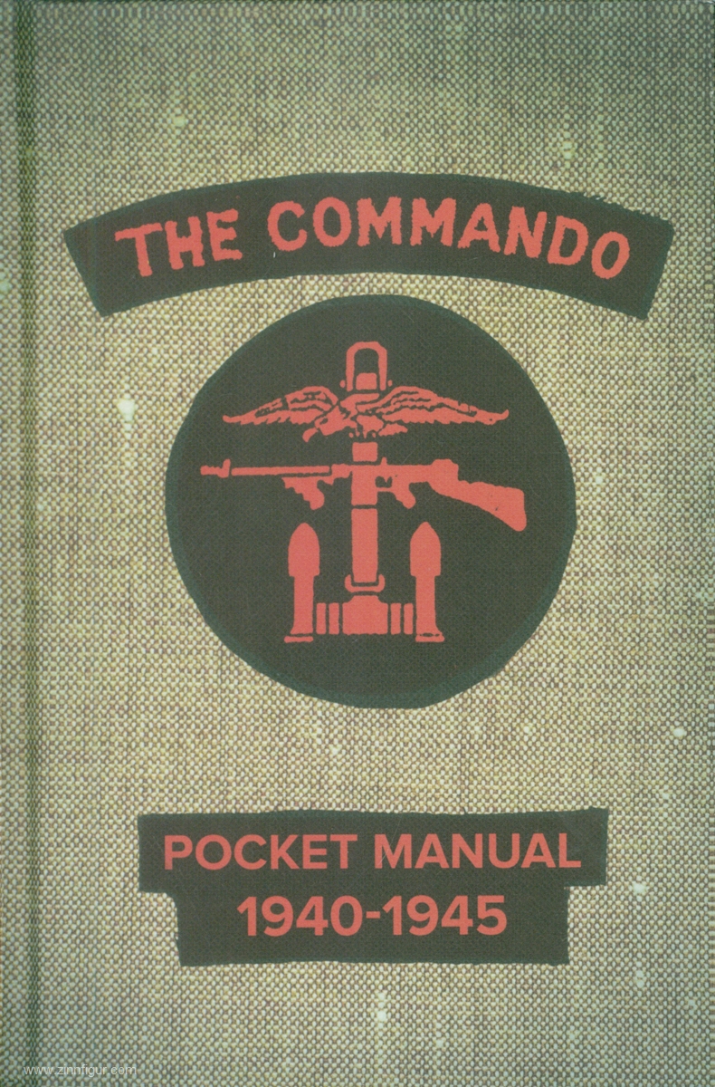Osprey Publishing Westhorp, Christopher: The Commando Pocket Manual 1940-1945