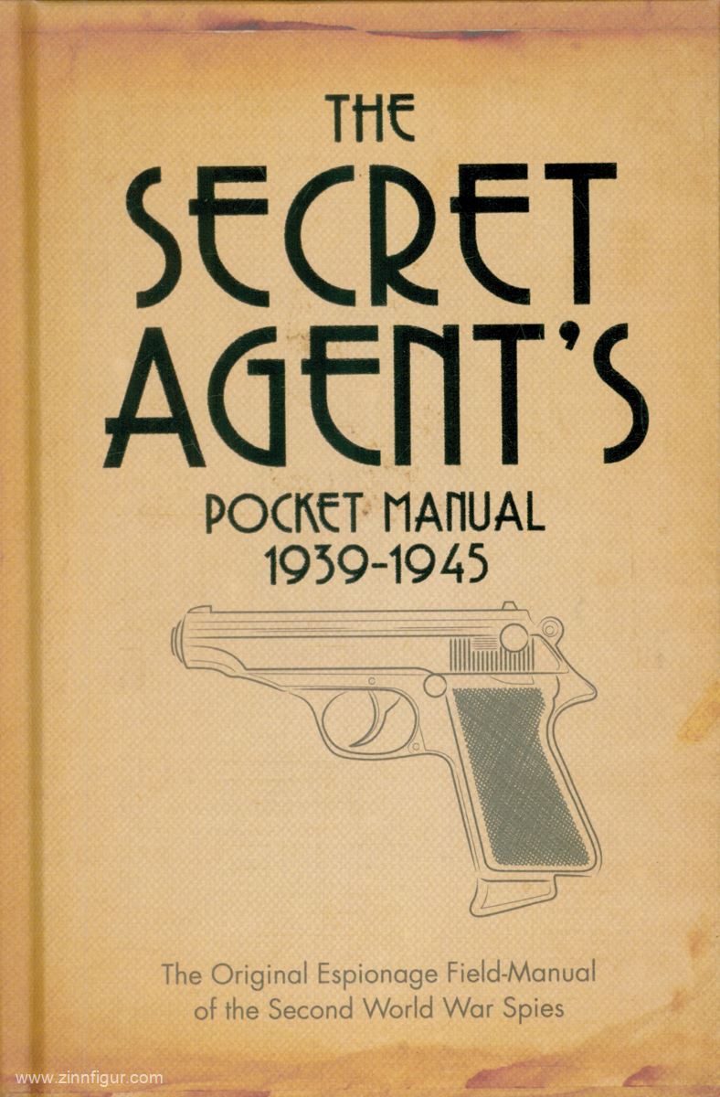 Osprey Publishing The Secret Agent's Pocket Manual 1939-1945