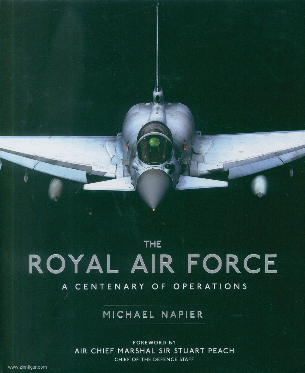 Osprey Publishing Napier, Michael: The Royal Air Force. A Centenary of Operations