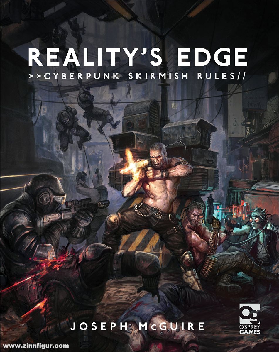 Osprey Publishing McGuire, Joseph: Reality's Edge. Cyberpunk Skirmish Rules