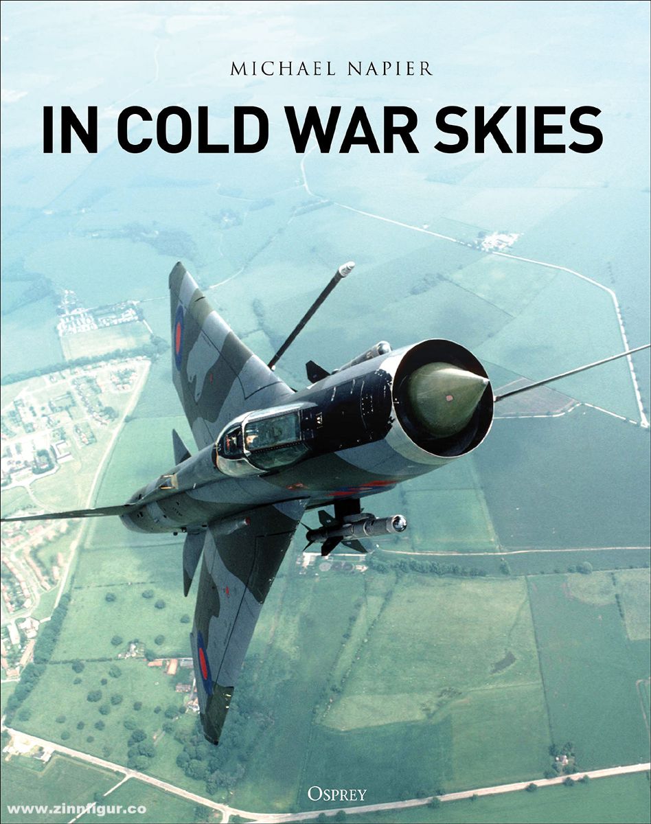 Osprey Publishing Napier, Michael: In Cold War Skies