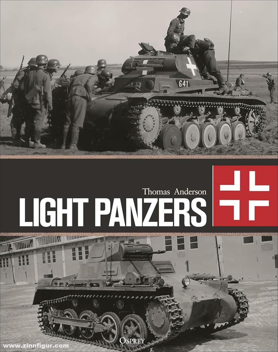 Osprey Publishing Anderson, Thomas: Light Panzers