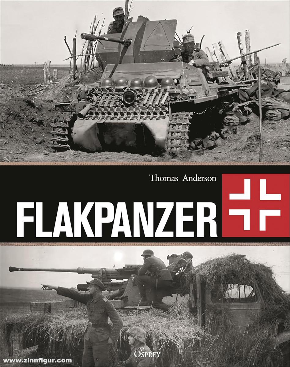 Osprey Publishing Anderson, Thomas: Flakpanzer