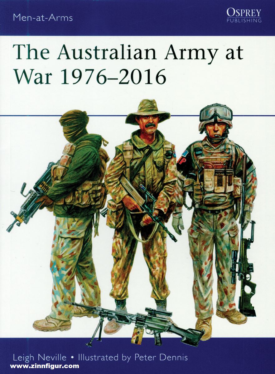 Osprey Publishing Neville, Leigh/Dennis, Peter (Illustr.): The Australian Army at War 1976-2016
