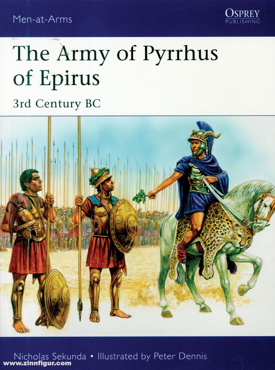 Osprey Publishing Sekunda, Nicholas/Dennis, Peter (Illustr.): The Army of Pyrrhus of Epirus