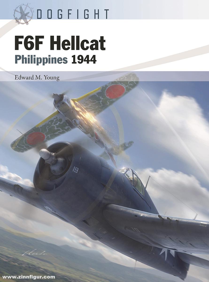 Osprey Publishing Young, Edward/Hector, Gareth (Illustr.)/Brown, Tim (Illustr.)/Laurier, Jim (Illustr.): F6F Hellcat. Philippines 1944