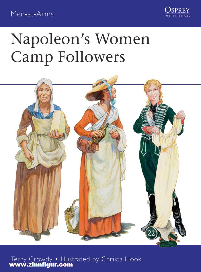 Osprey Publishing Crowdy, Terry/Hook, Christa (Illustr.): Napoleon's Women Camp Followers