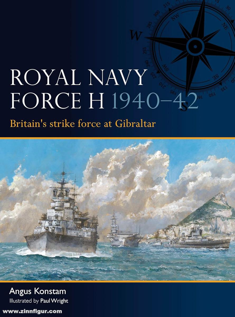 Osprey Publishing Konstam, Angus/Wright, Paul (Illustr.): Royal Navy Force H 1940–42