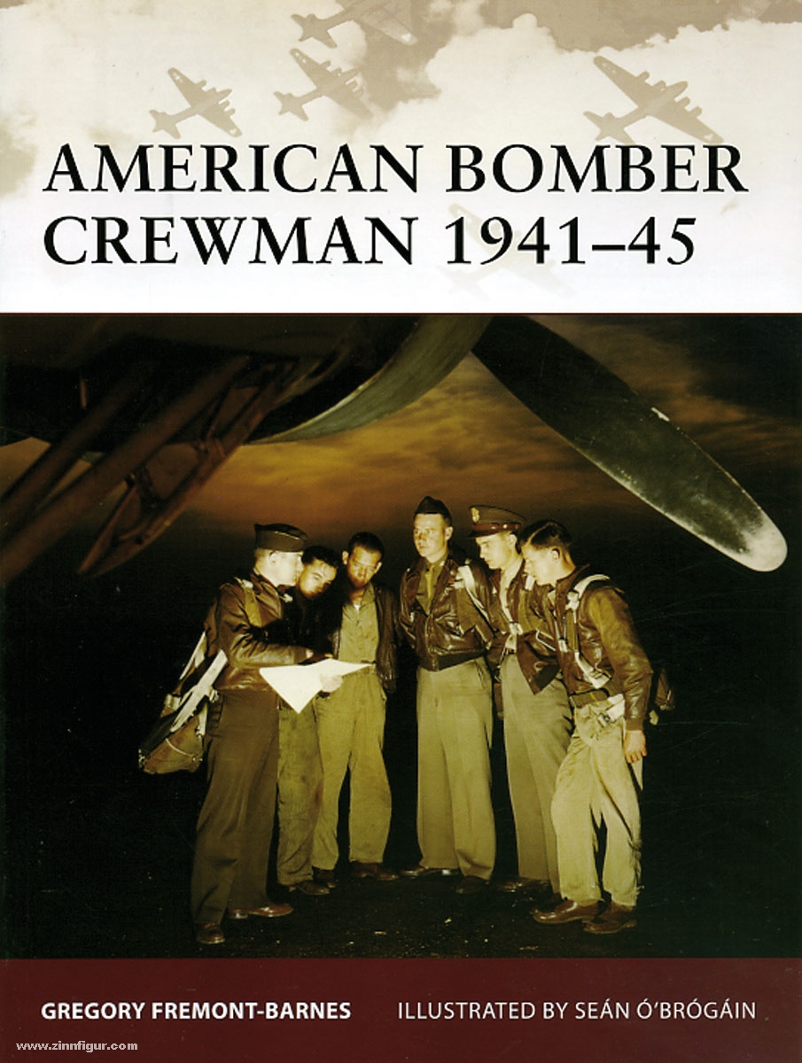 Osprey Publishing Fremont-Barnes, G./O'Brogain, S. (Illustr.): American Bomber Crewmen 1941-45