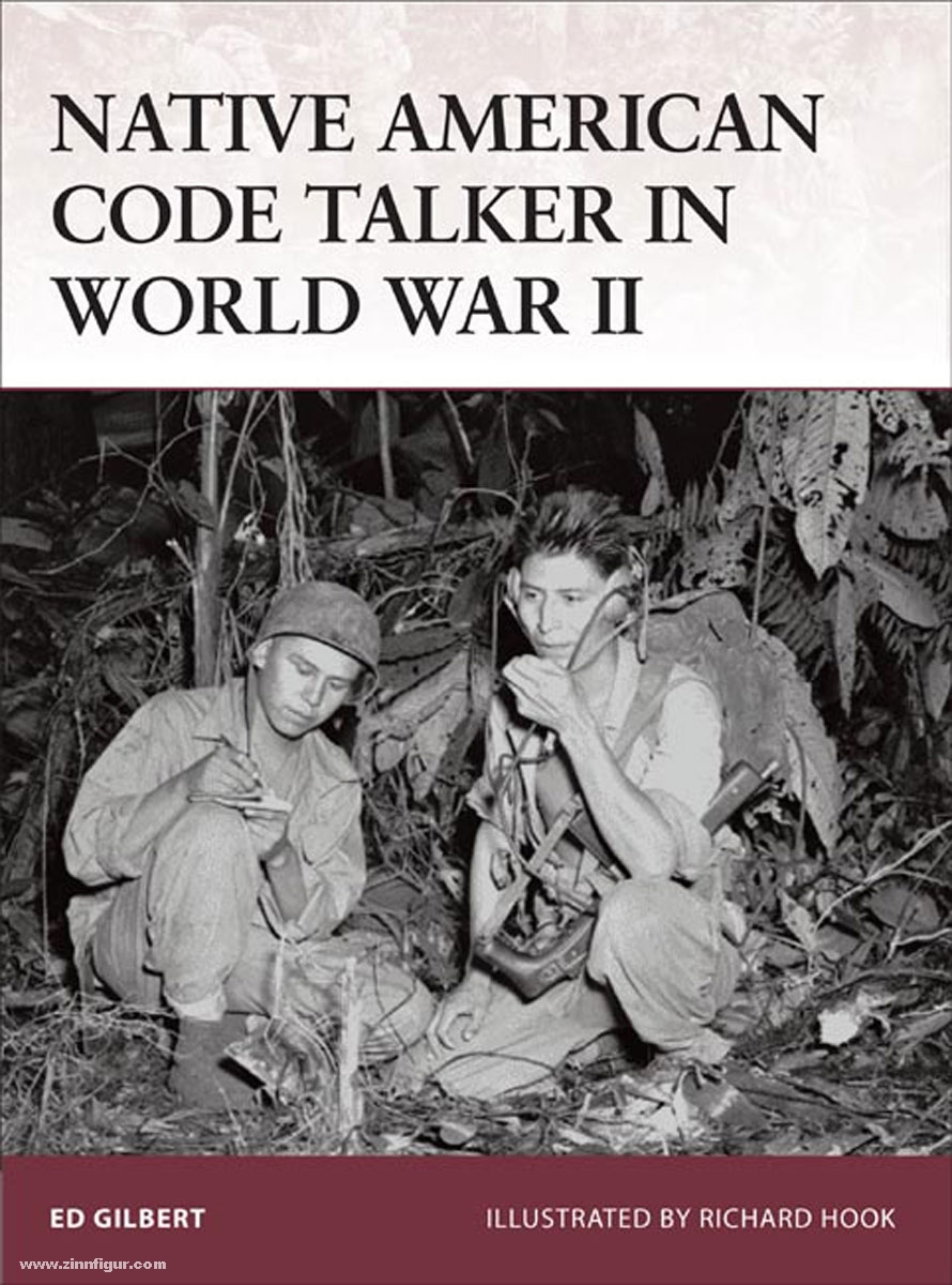 Osprey Publishing Gilbert, E./Ruggeri, R. (Illustr.): Native American Code Talker in World War II