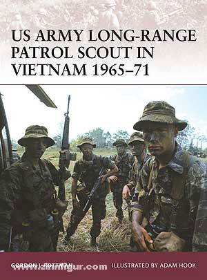 Osprey Publishing Rottman, G. L./Hook, A. (Illustr.): US Army Long Range Patrol Scout in Vietnam 1965-71