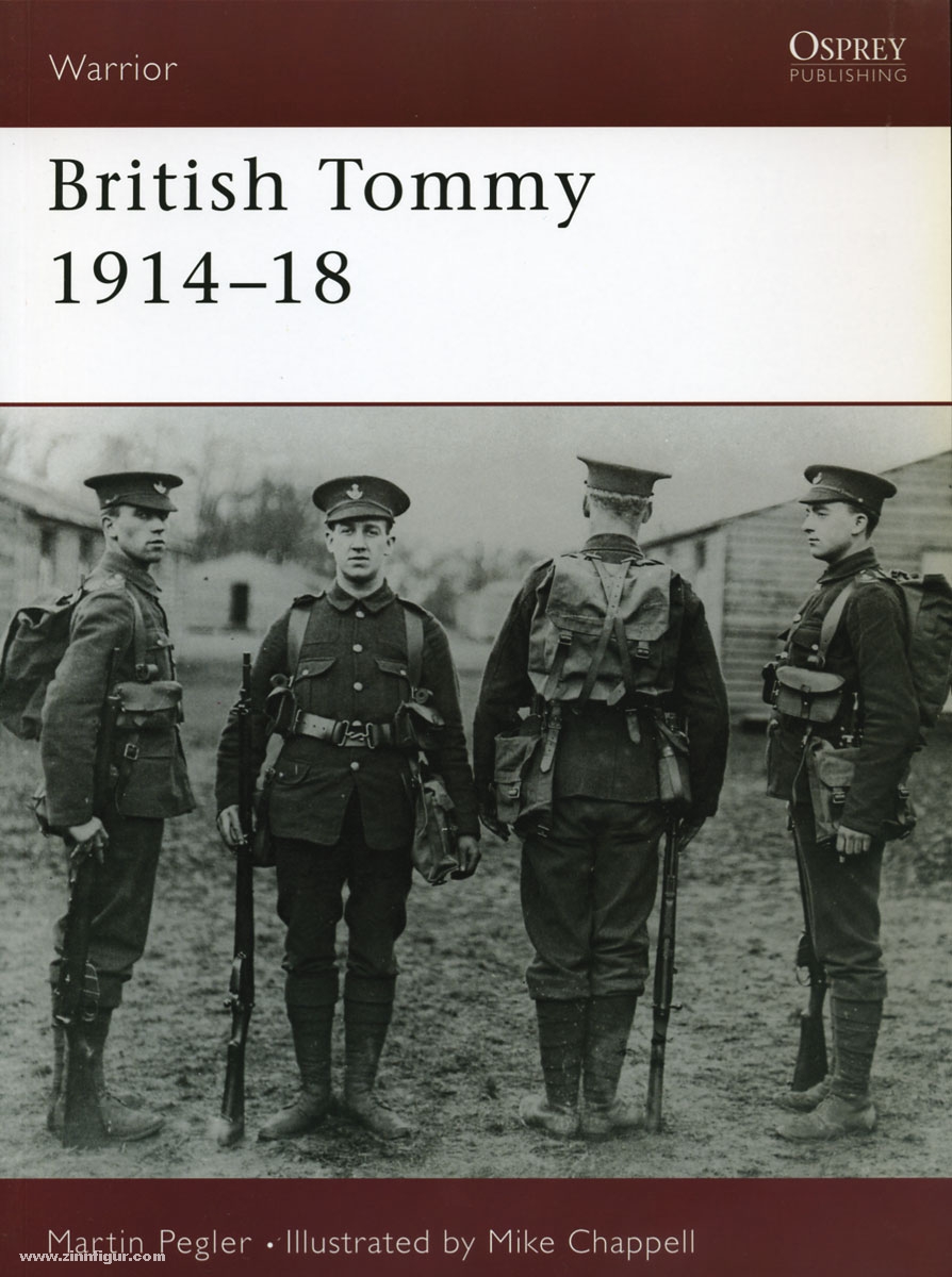 Osprey Publishing Pegler, M./Chappell, M. (Illustr.): British Tommy 1914-1918
