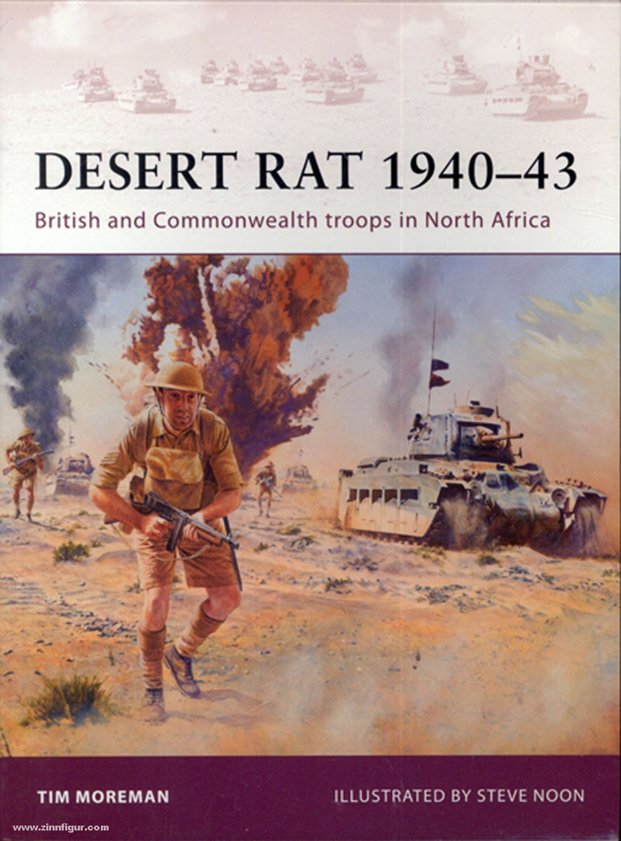 Osprey Publishing Moreman, T./Noon, S. (Illustr.): Desert Rat 1940-43. British Commonwealth troops in North Africa