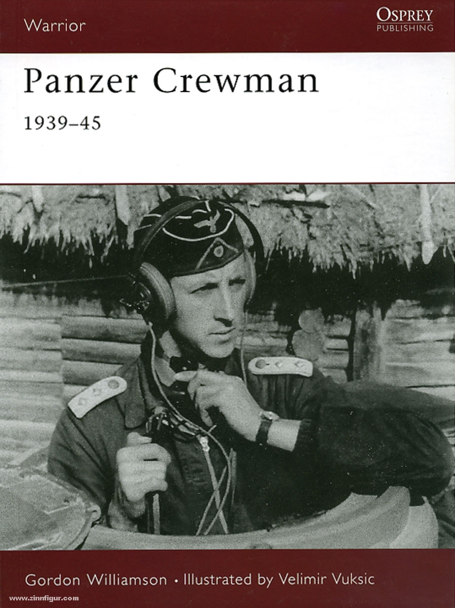 Osprey Publishing Williamson, G./Vuksic, V. (Illustr.): Panzer Crewman 1939-45