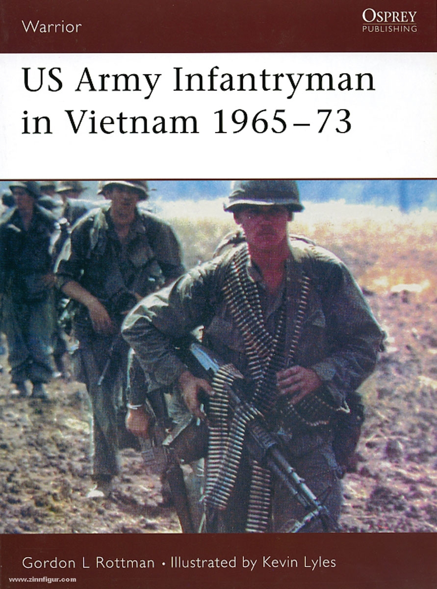 Osprey Publishing Rottman, G. L./Lyles, K. (Illustr.): US Army Infantryman in Vietnam 1965-73