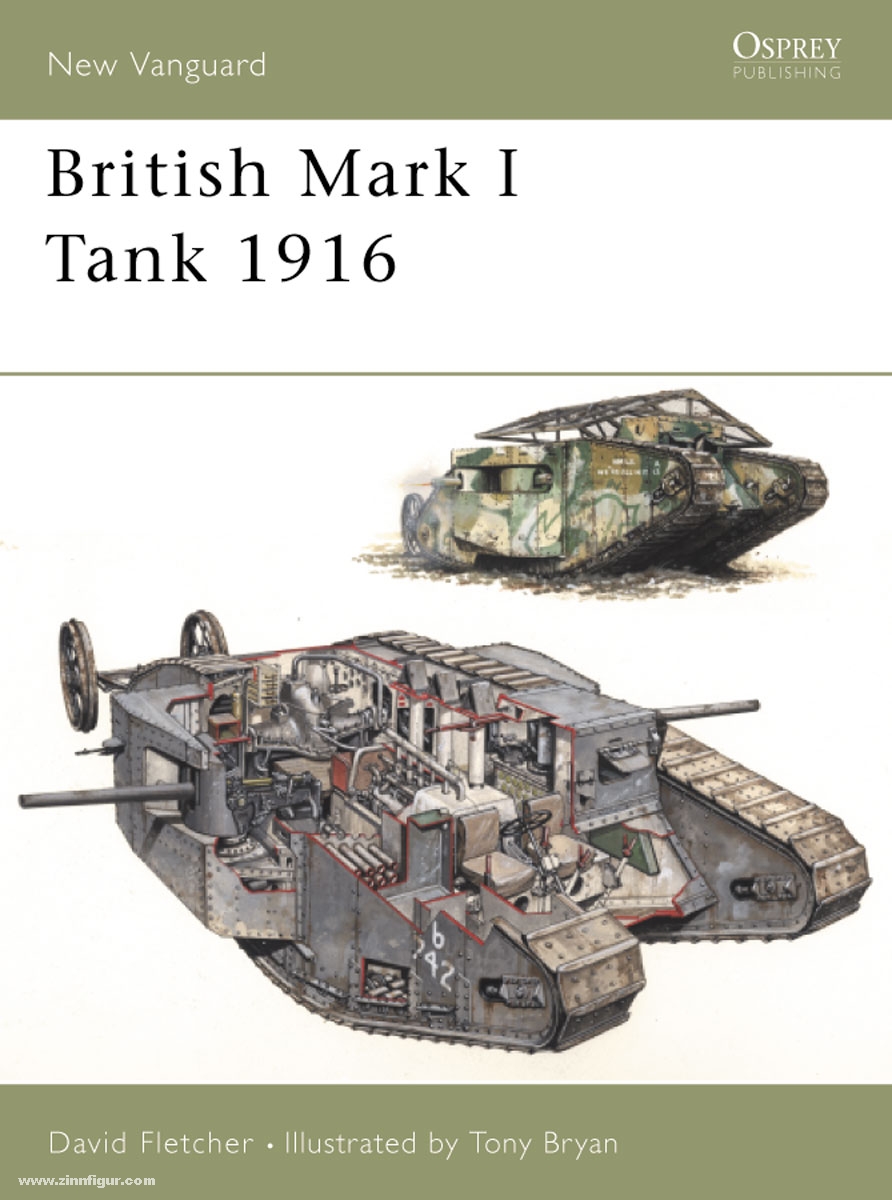 Osprey Publishing Fletcher, D./Bryan, T. (Illustr.): British Mark I Tank 1916