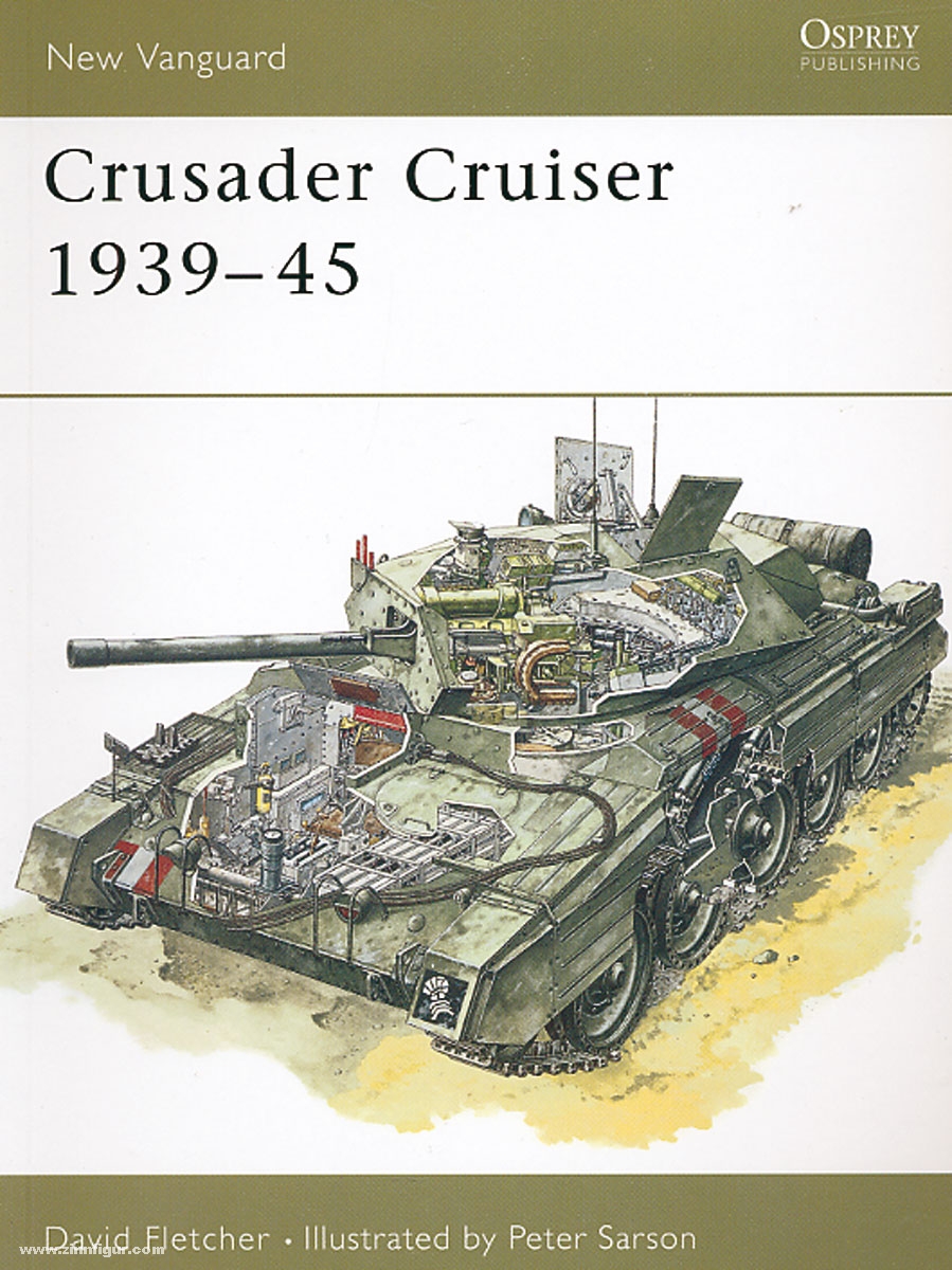 Osprey Publishing Fletcher, D.: Crusader Cruiser Tank 1939-45