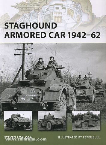 Osprey Publishing Zaloga, S. J./Bull, P. (Illustr.): Staghound Armored Car 1942-62