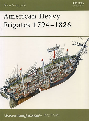 Osprey Publishing Lardas, M./Bryan, T. (Illustr:9: American Heavy Frigates 1794-1826