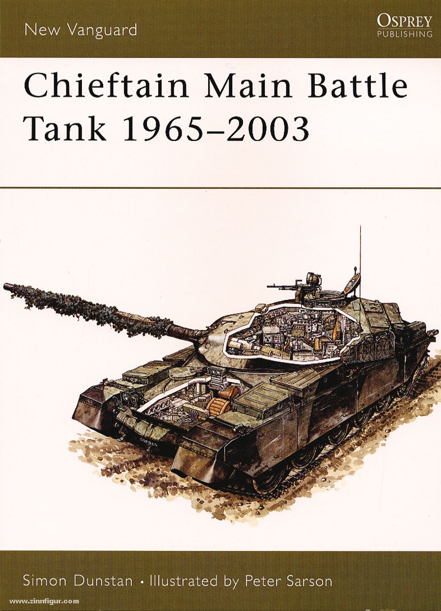 Osprey Publishing Dunstan, S./Sarson, P. (Illustr.): Chieftain Main Battle Tank 1965-2003