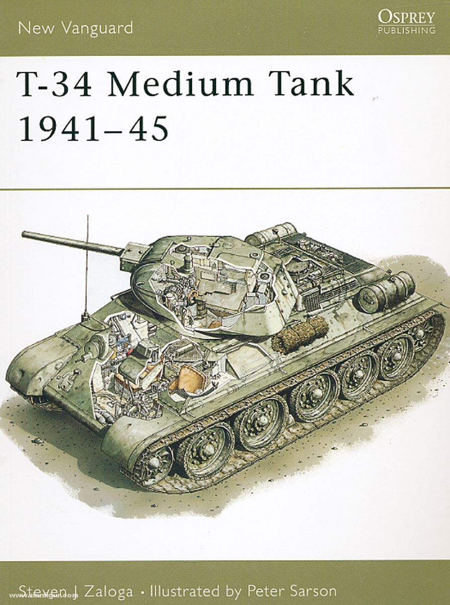 Osprey Publishing Zaloga, S. J./Sarson, P. (Illustr.): T-34 Medium Tank 1941-45