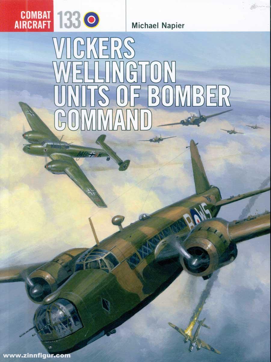 Osprey Publishing Napier, Michael/Swiatlon, Janusz (Illustr.): Vickers Wellington Units of Bomber Command