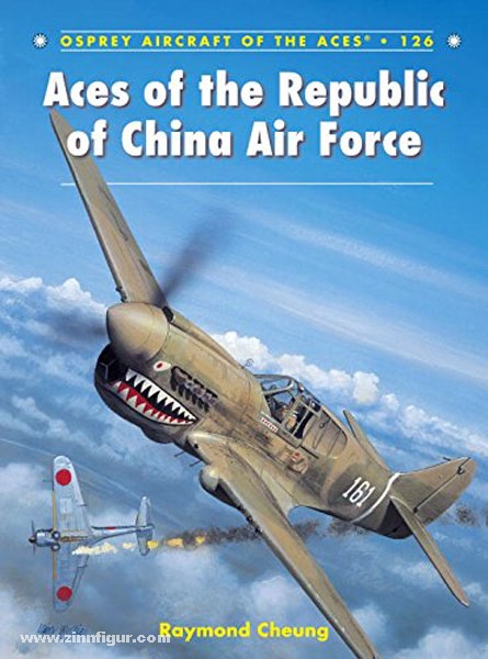 Osprey Publishing Cheung, R./Davey, C. (Illustr.): Aces of the Republic of China Air Force