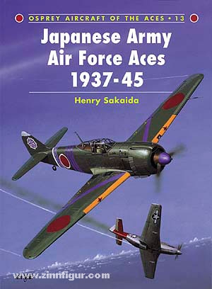 Osprey Publishing Sakaida, H./Race, G. (Illustr.): Japanese Army Air Force Aces 1937-45