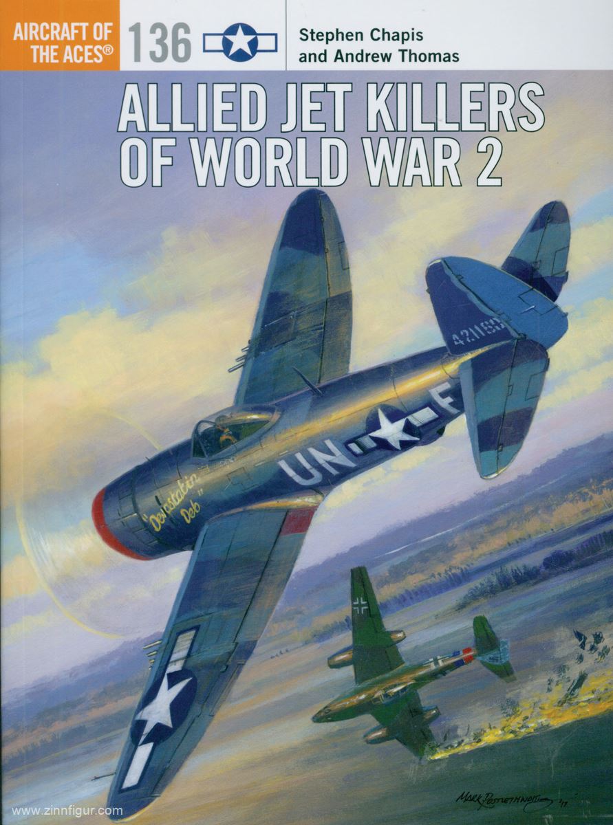 Osprey Publishing Chapis, S./Thomas, A.: Allied Jet Killers of World War 2