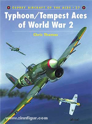 Osprey Publishing Thomas, C./Davey, C. (Illustr.): Typhoon/Tempest Aces of World War II